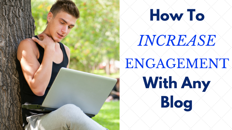 How to Increase Interaction With Your Blog
