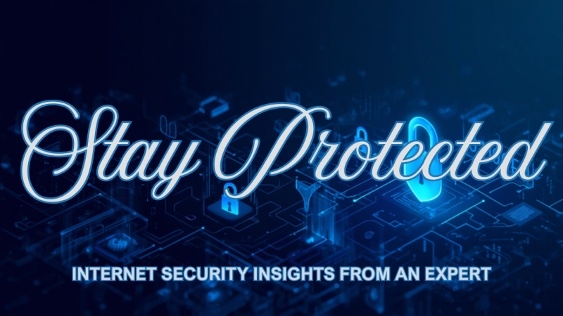 Lessons learned from an FBI agent to stay protected on the internet