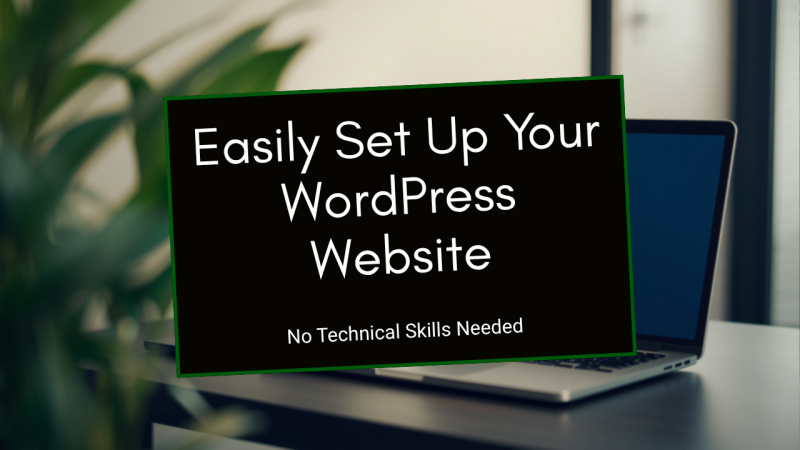 How to set up a website on WordPress easily